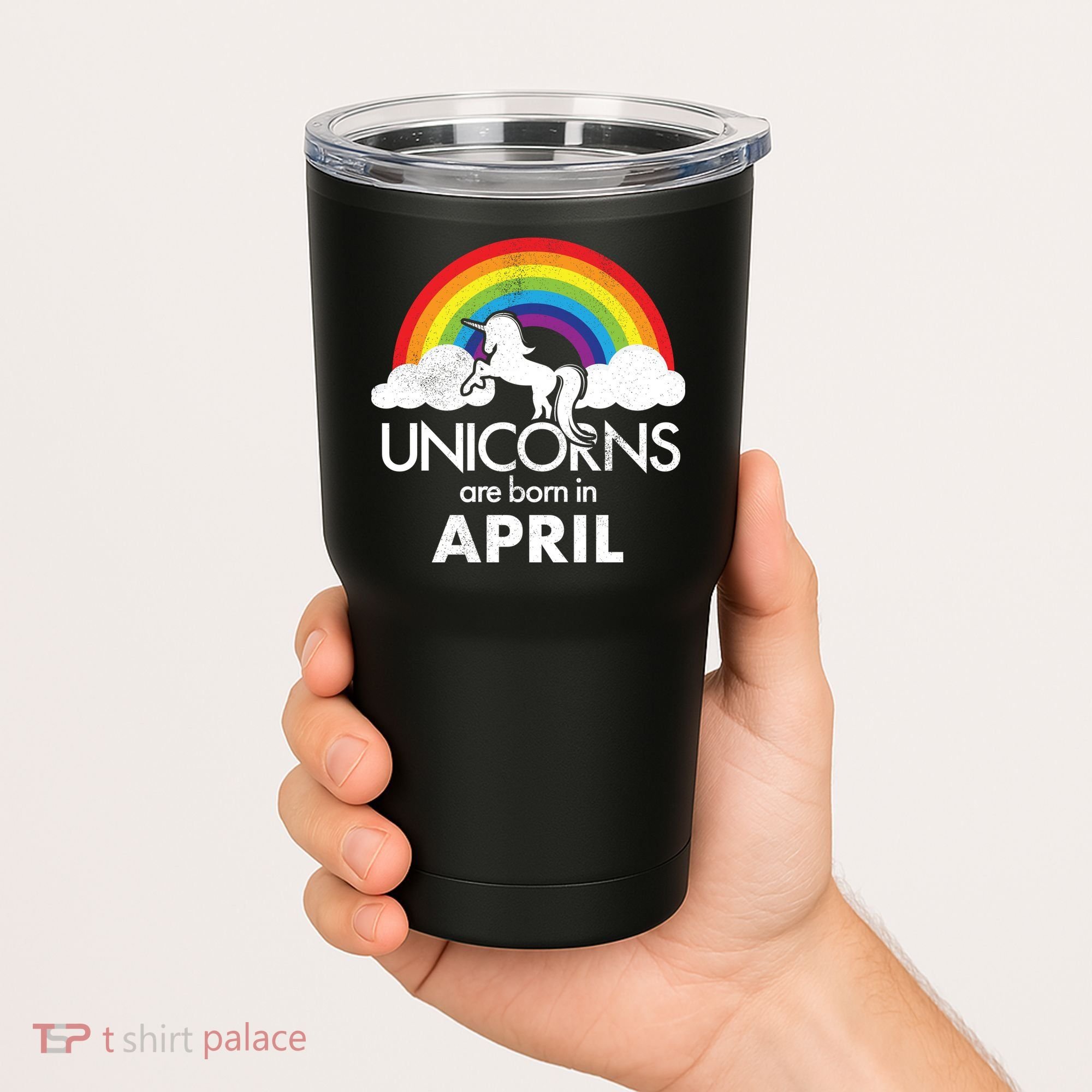 Unicorns Are Born In April Tumbler