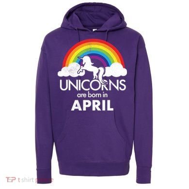 Unicorns Are Born In April Hoodie