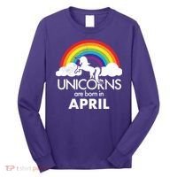 Unicorns Are Born In April Long Sleeve Shirt thumb 0