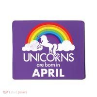 Unicorns Are Born In April Mousepad thumb 0