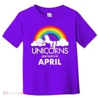 Unicorns Are Born In April Toddler T-Shirt thumb 0