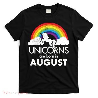 Unicorns Are Born In August Rainbow Retro T-Shirt