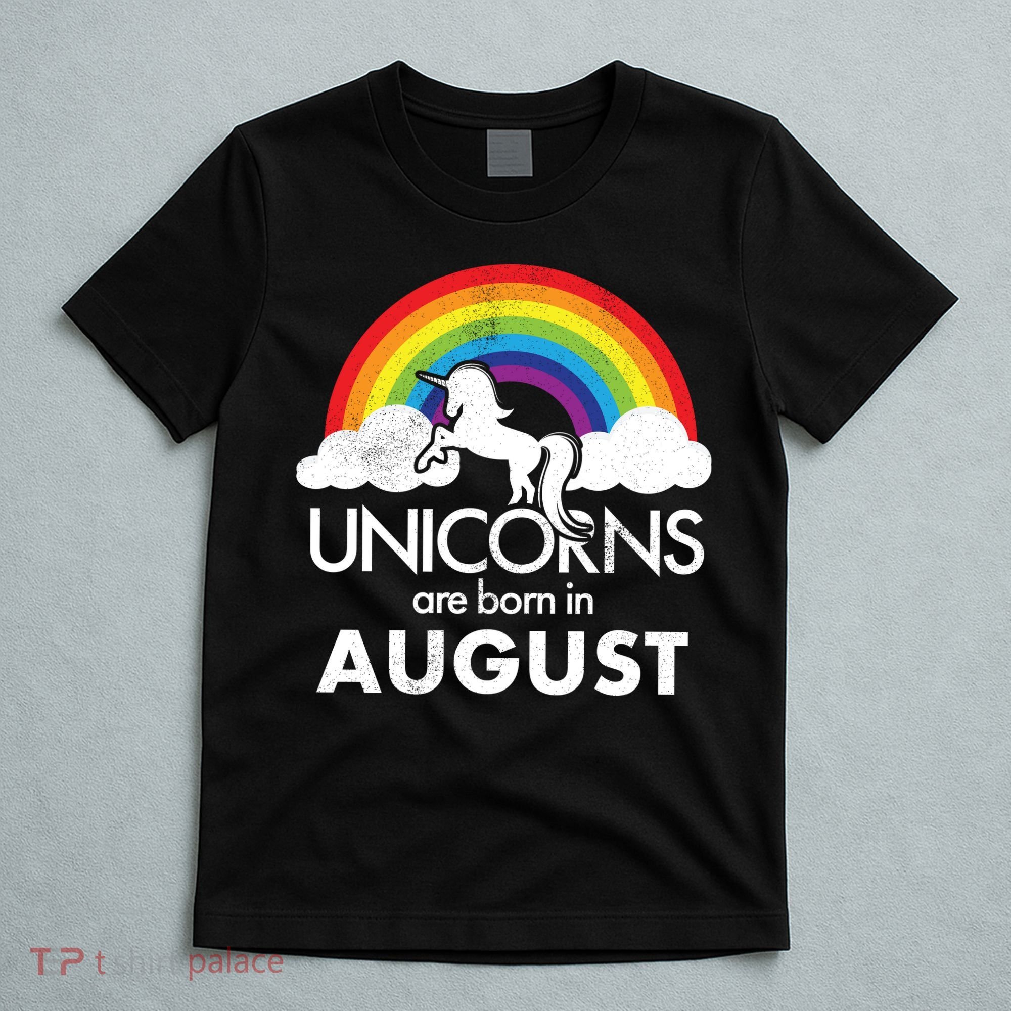 Unicorns Are Born In August Rainbow Retro T-Shirt