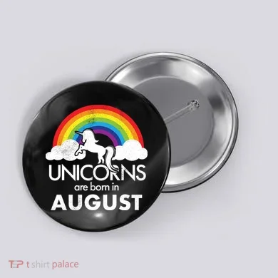 Unicorns Are Born In August Rainbow Retro Button