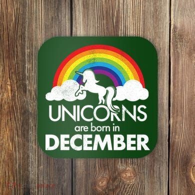 Unicorns Are Born In December Rainbow Retro Coaster
