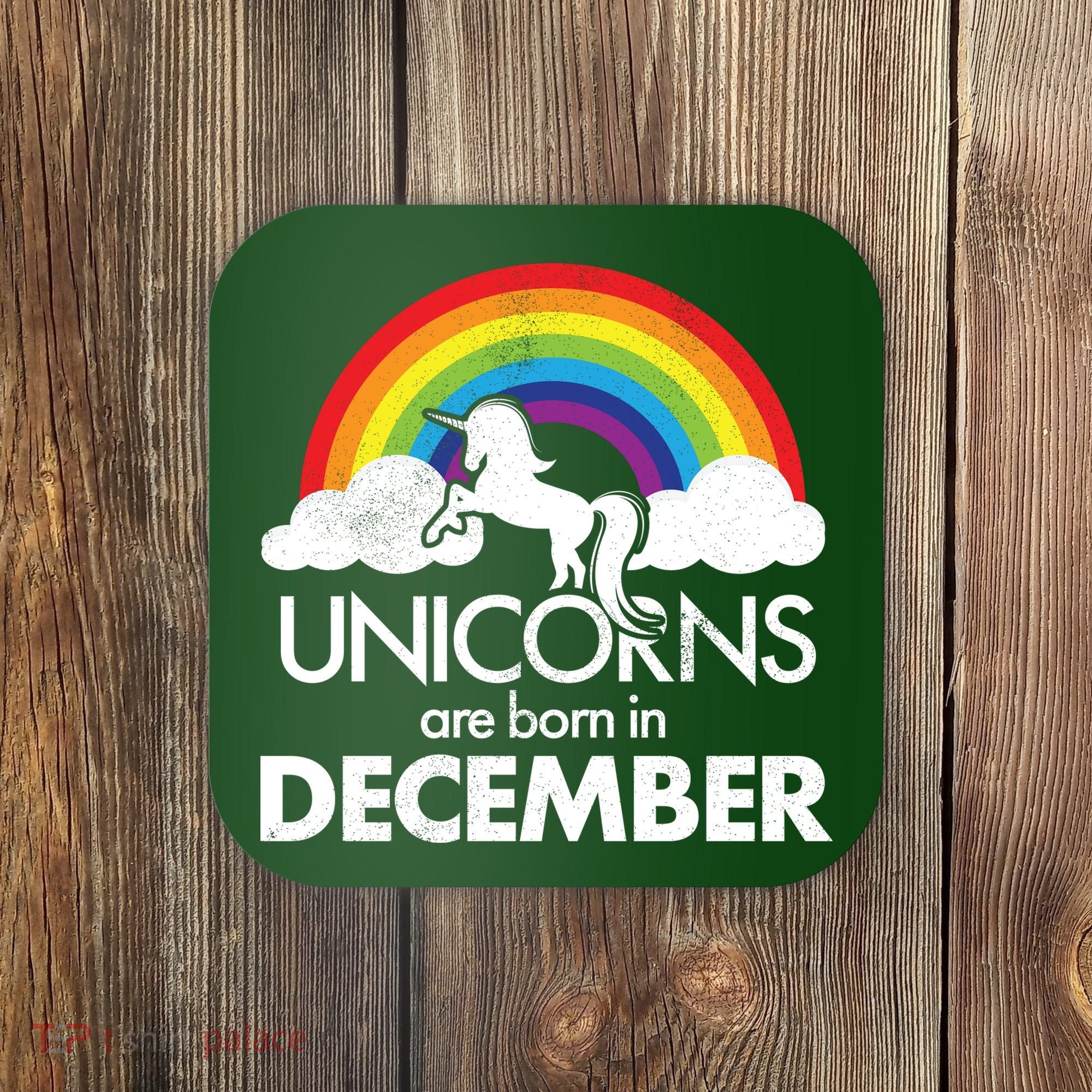 Unicorns Are Born In December Rainbow Retro Coaster
