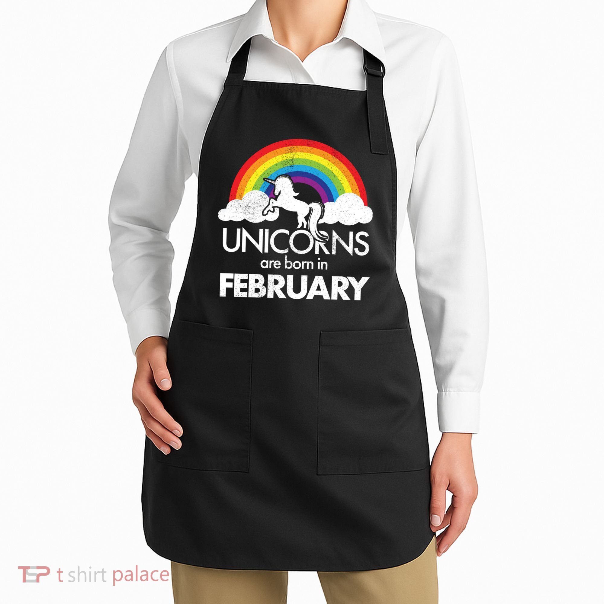 Unicorns Are Born in February  Apron