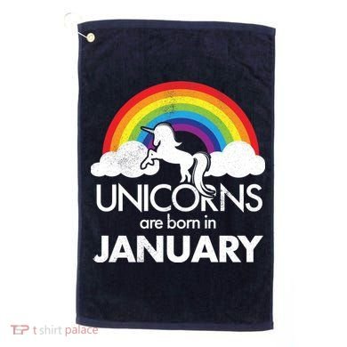 Unicorns Are Born In January Golf Towel