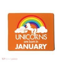 Unicorns Are Born in January Mousepad thumb 0