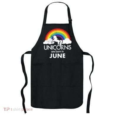 Unicorns Are Born in June Apron