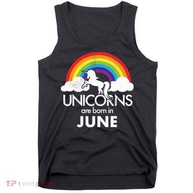 Unicorns Are Born in June Tank Top