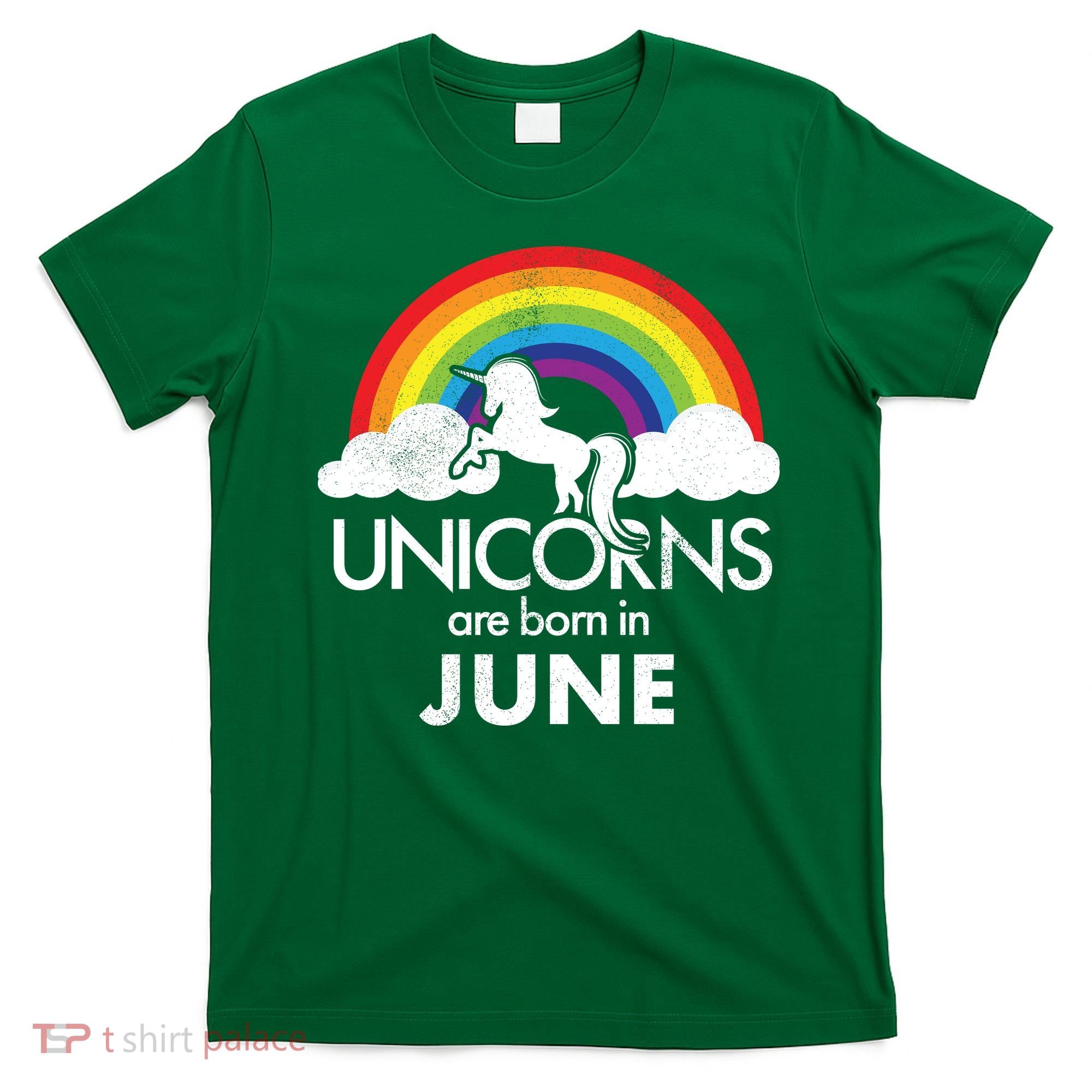 Unicorns Are Born in June T-Shirt