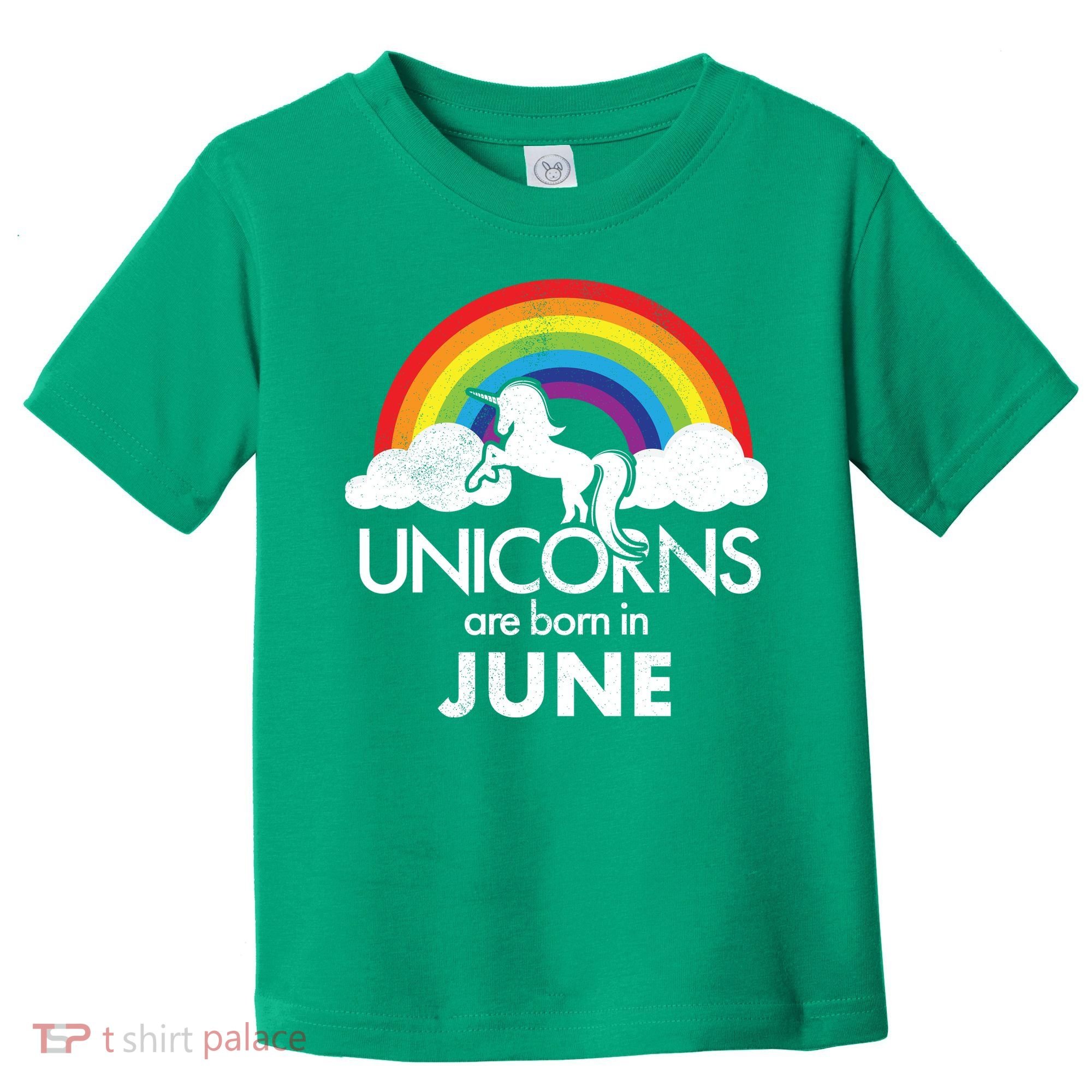 Unicorns Are Born in June Toddler T-Shirt