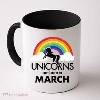 Unicorns Are Born in March Coffee Mug thumb 0