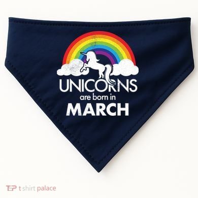 Unicorns Are Born in March USA-Made Doggie Bandana