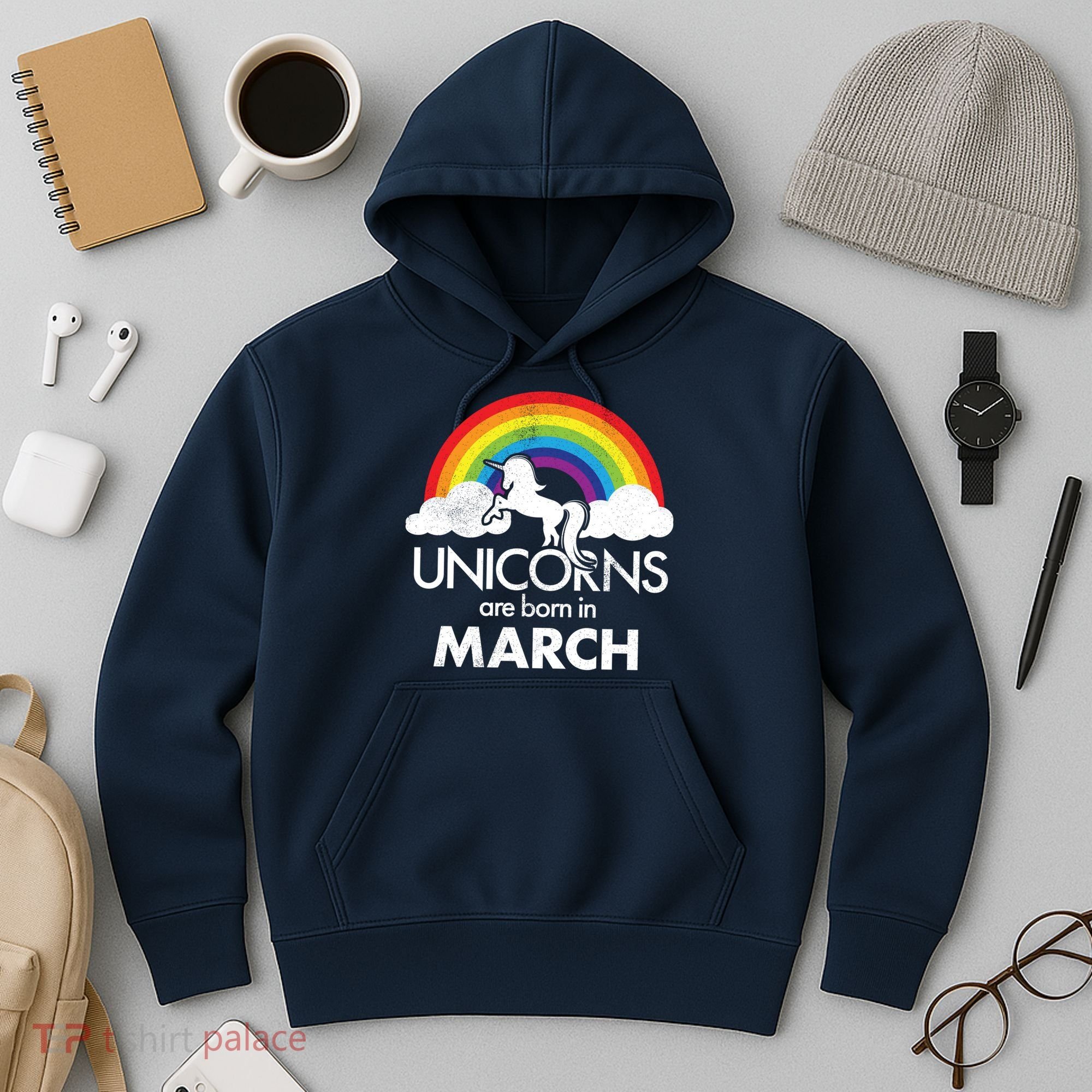 Unicorns Are Born in March Hoodie