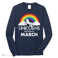Unicorns Are Born in March Long Sleeve Shirt thumb 0