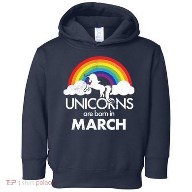 Unicorns Are Born in March Toddler Hoodie