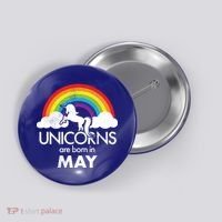 Unicorns Are Born in May Button thumb 0