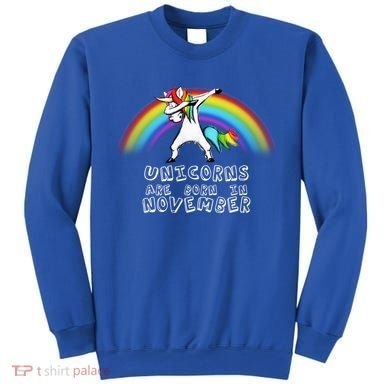 Unicorns Are Born In November Sweatshirt