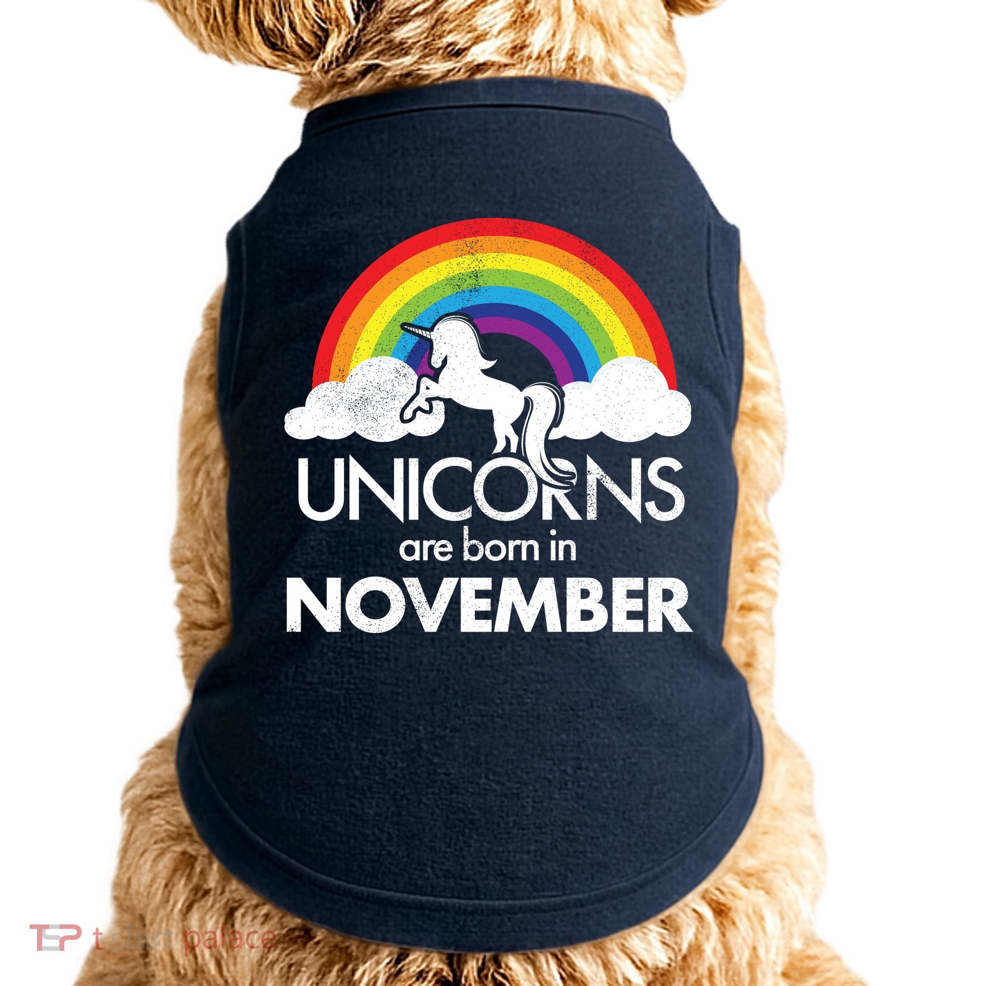 Unicorns Are Born In November Rainbow Retro Doggie Tank