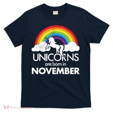Unicorns Are Born In November Rainbow Retro T-Shirt