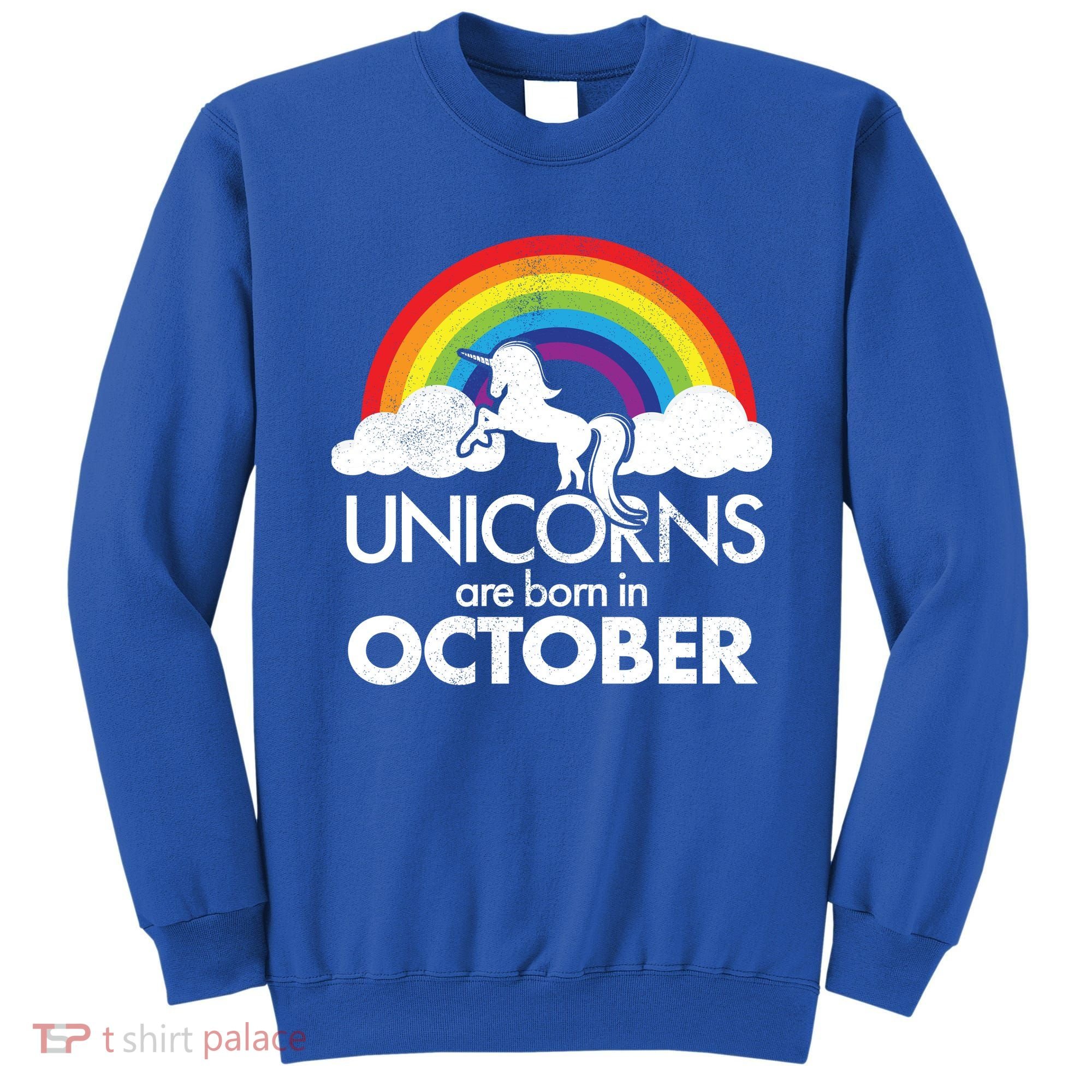 Unicorns Are Born In October Rainbow Retro Sweatshirt