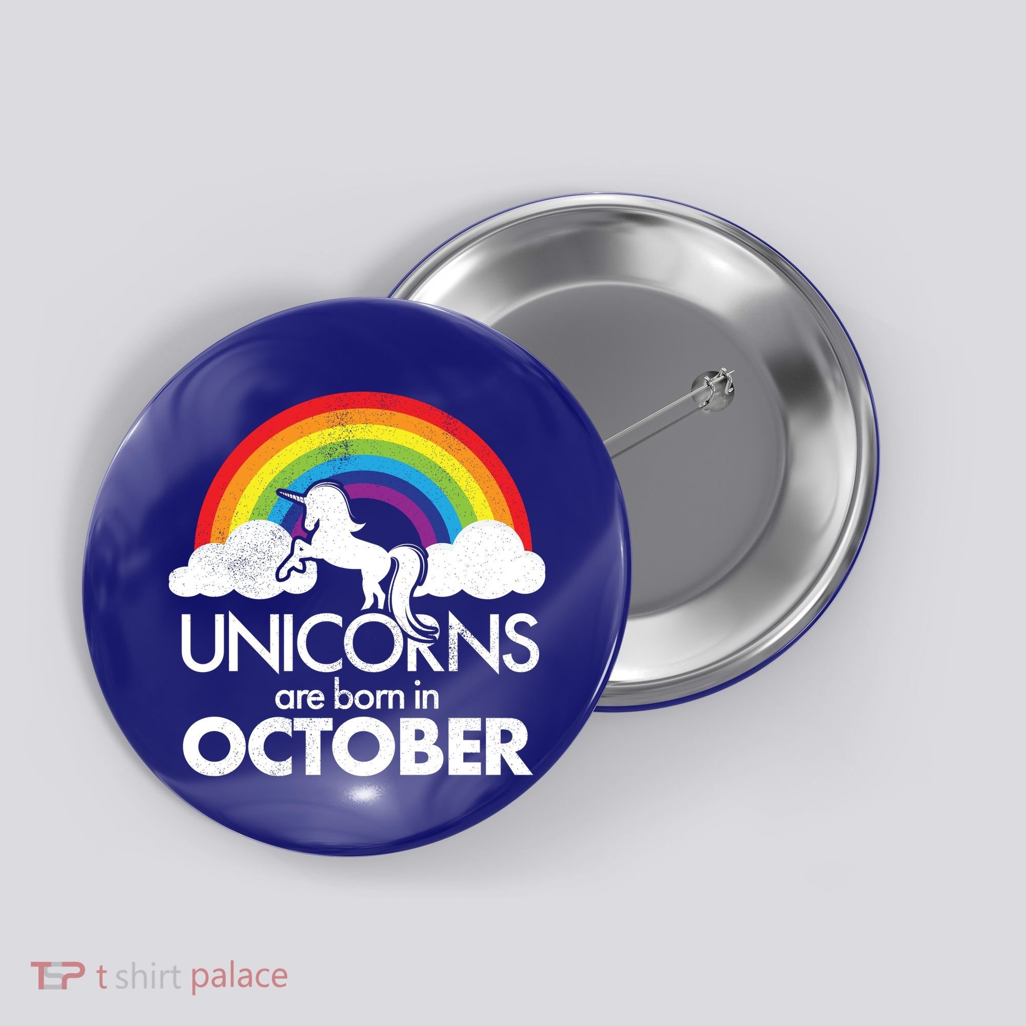 Unicorns Are Born In October Rainbow Retro Button