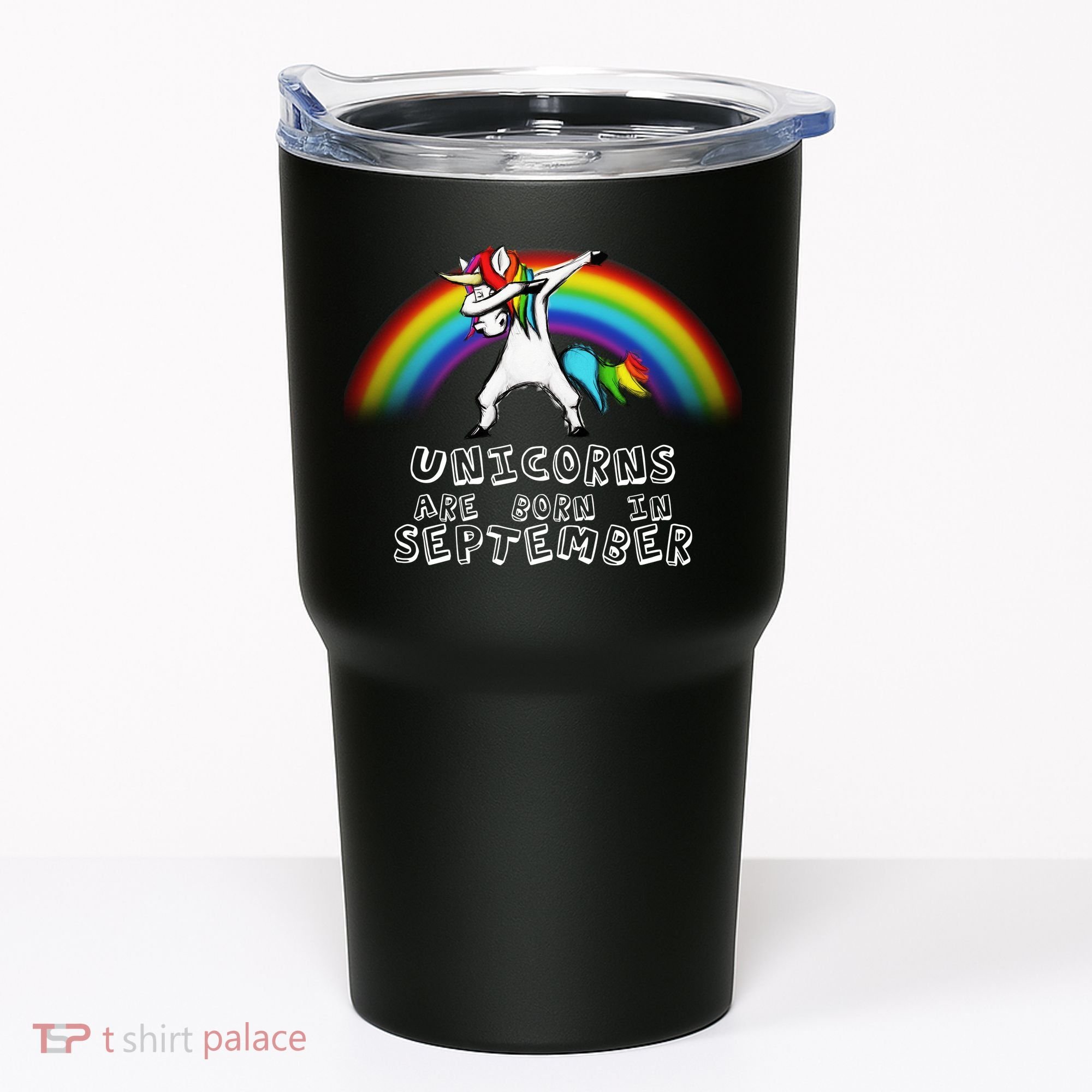 Unicorns Are Born In September Birthday Tumbler