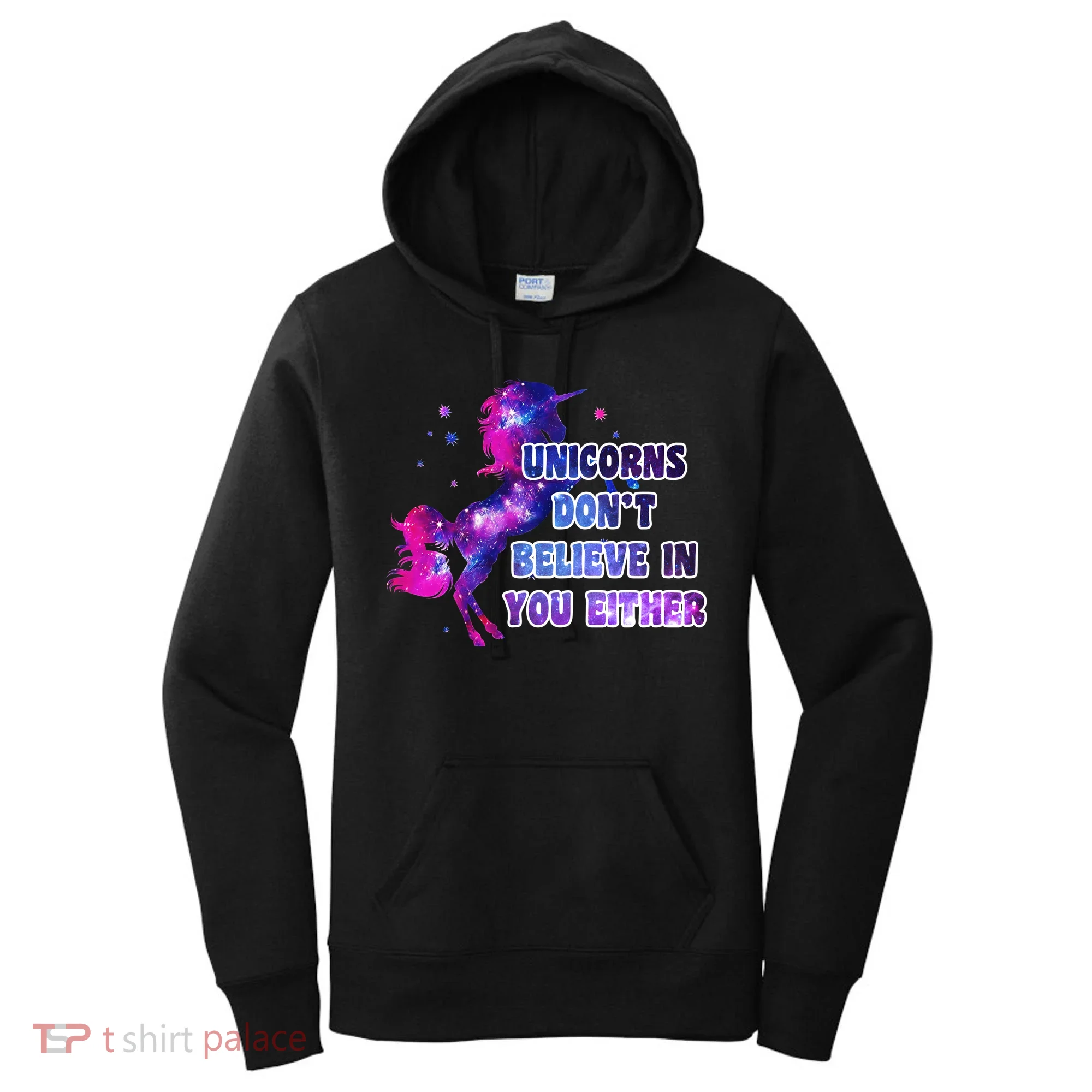 Unicorns Don't Believe In You Either Women's Hoodie