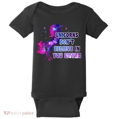 Unicorns Don't Believe In You Either Baby Bodysuit