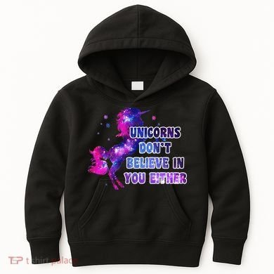Unicorns Don't Believe In You Either Kids Hoodie
