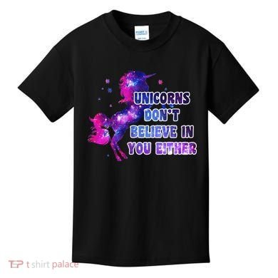 Unicorns Don't Believe In You Either Kids T-Shirt