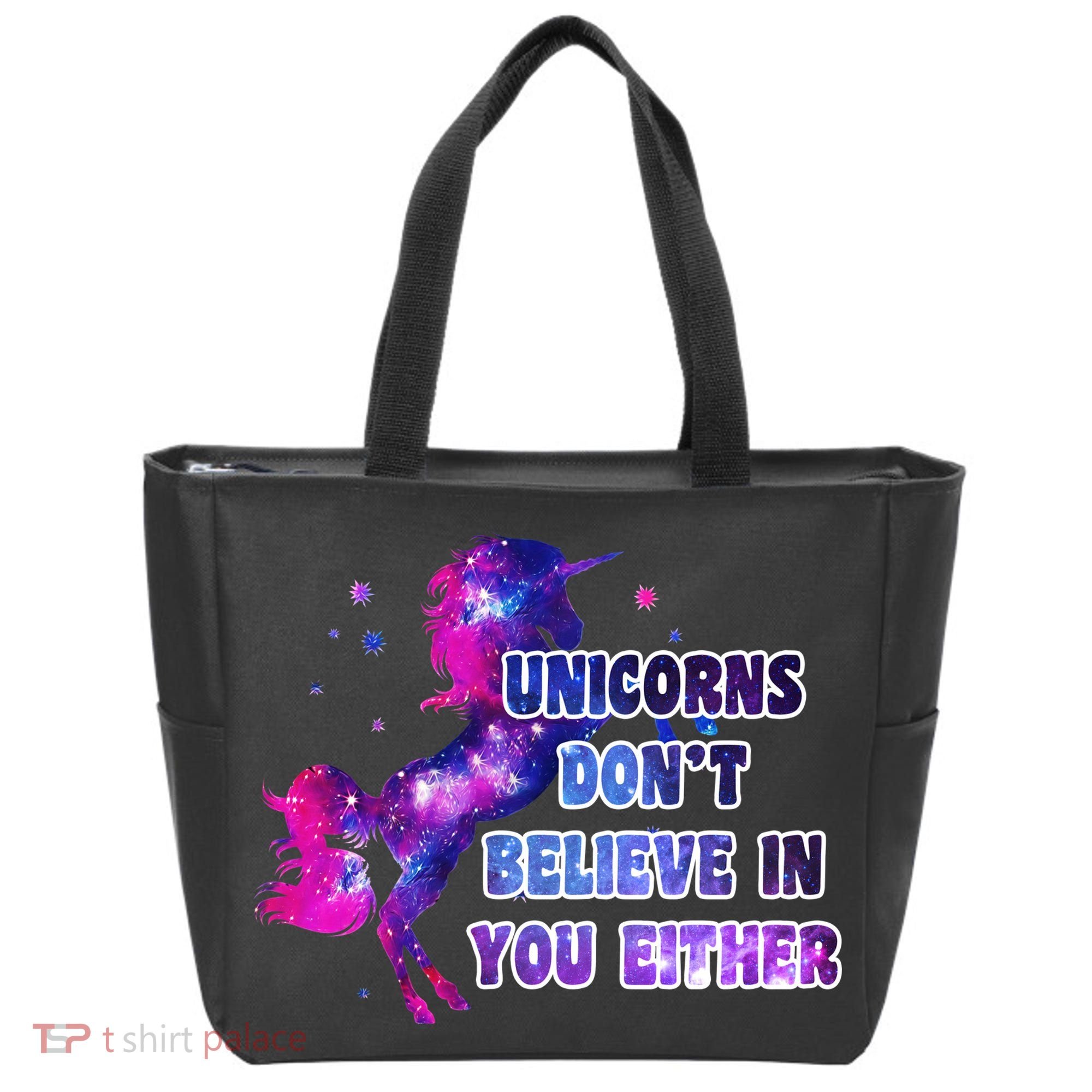 Unicorns Don't Believe In You Either Tote Bag