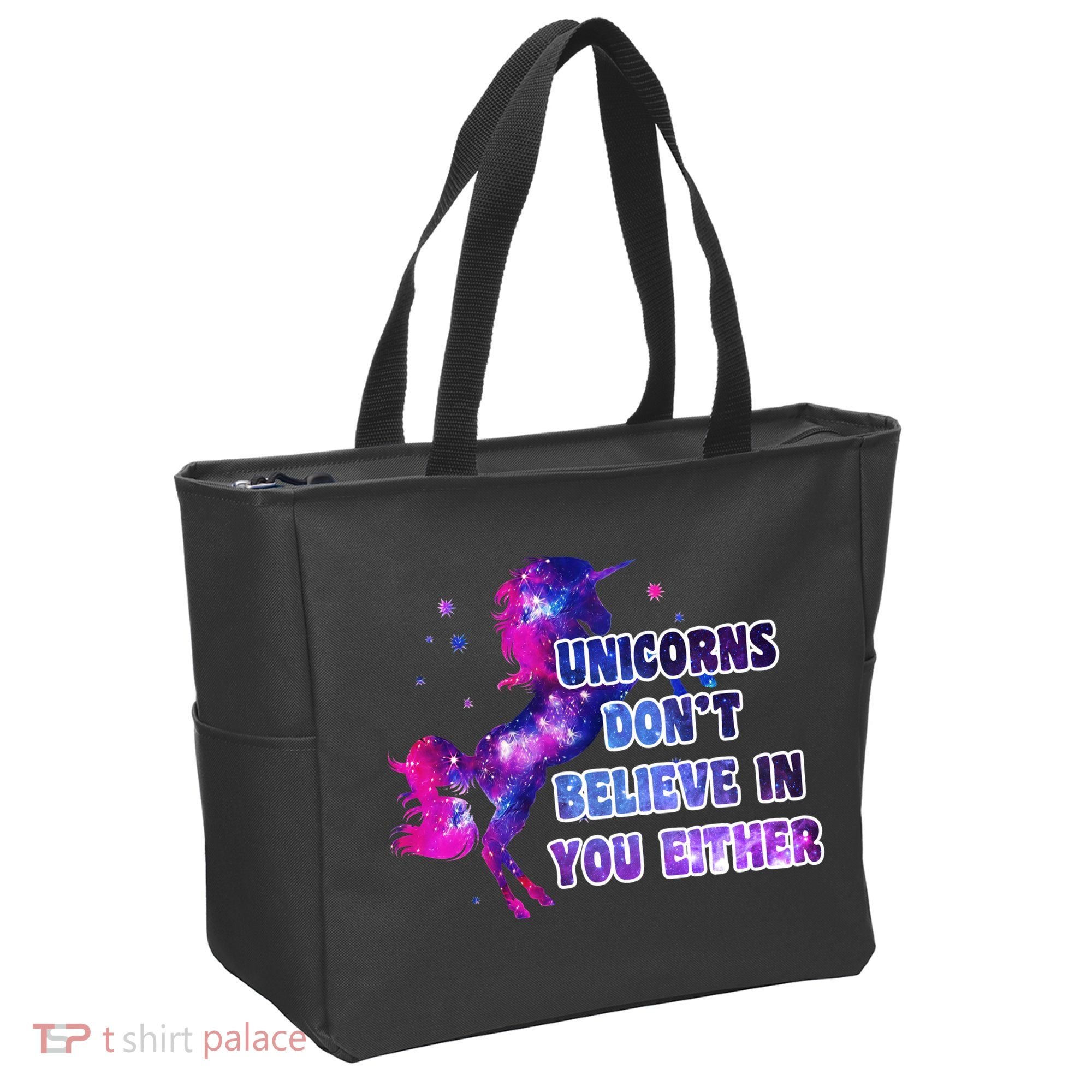 Unicorns Don't Believe In You Either Tote Bag