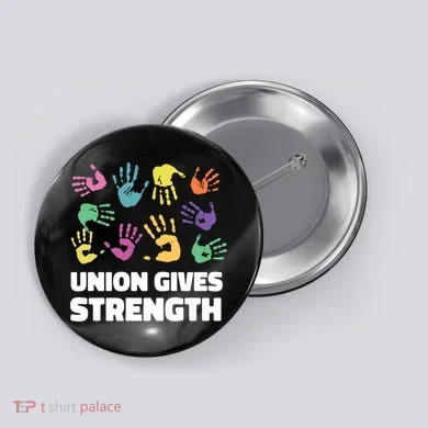 Union Gives Strength Button