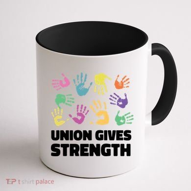 Union Gives Strength Coffee Mug back