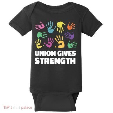 Union Gives Strength Baby Bodysuit