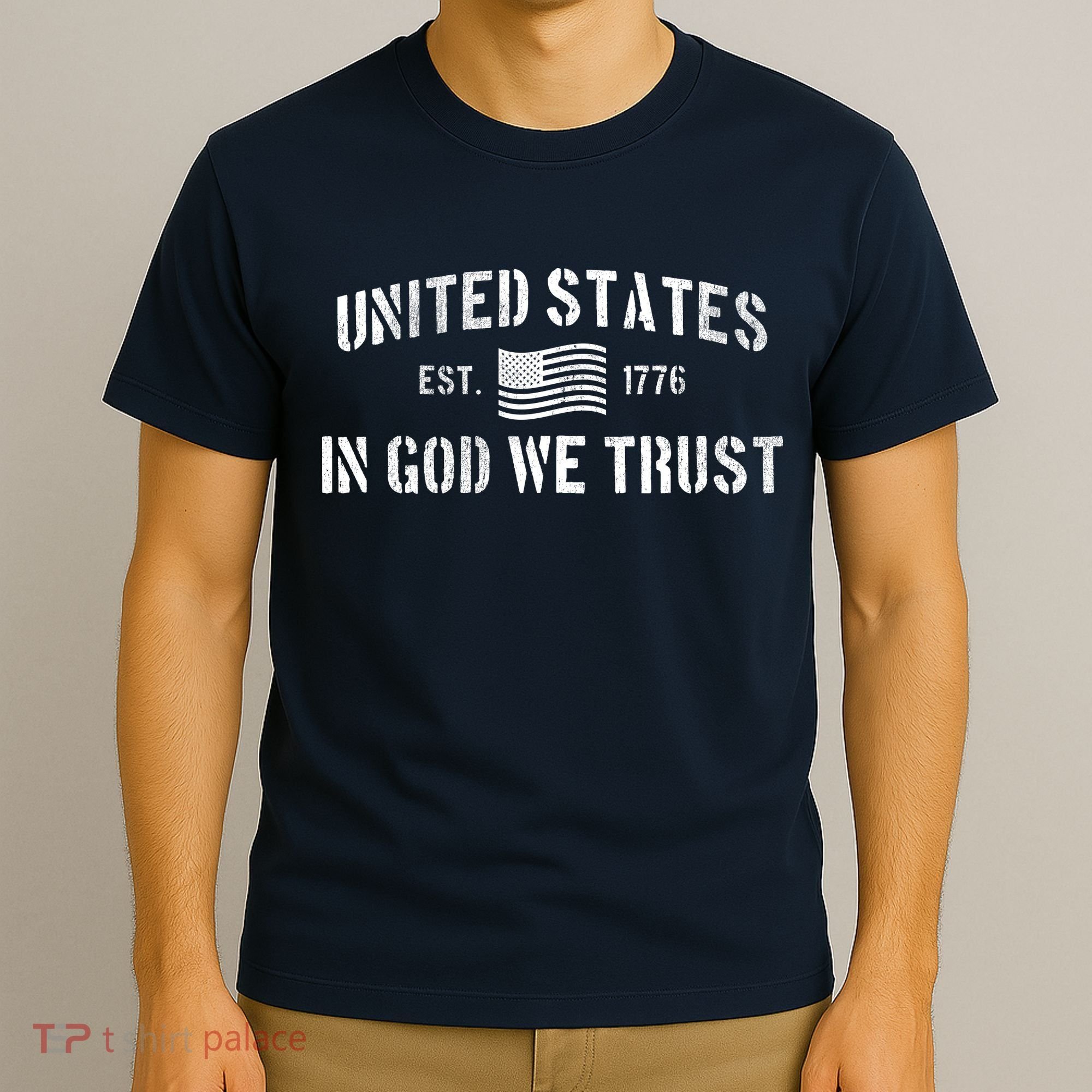 United States Est. 1776 In God We Trust T-Shirt