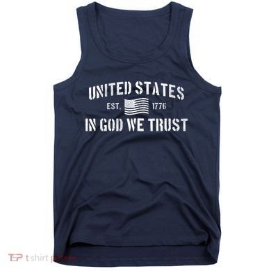 United States Est. 1776 In God We Trust Tank Top