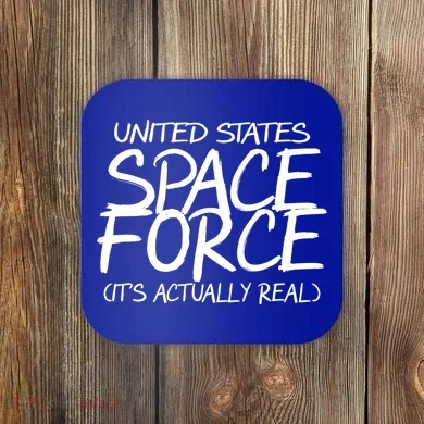 United States Space Force It's Actually Real Coaster