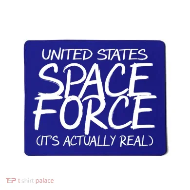 United States Space Force It's Actually Real Mousepad