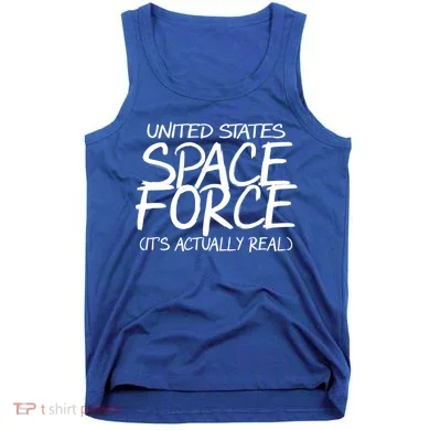 United States Space Force It's Actually Real Tank Top