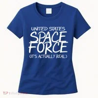 United States Space Force It's Actually Real Women's T-Shirt thumb 0