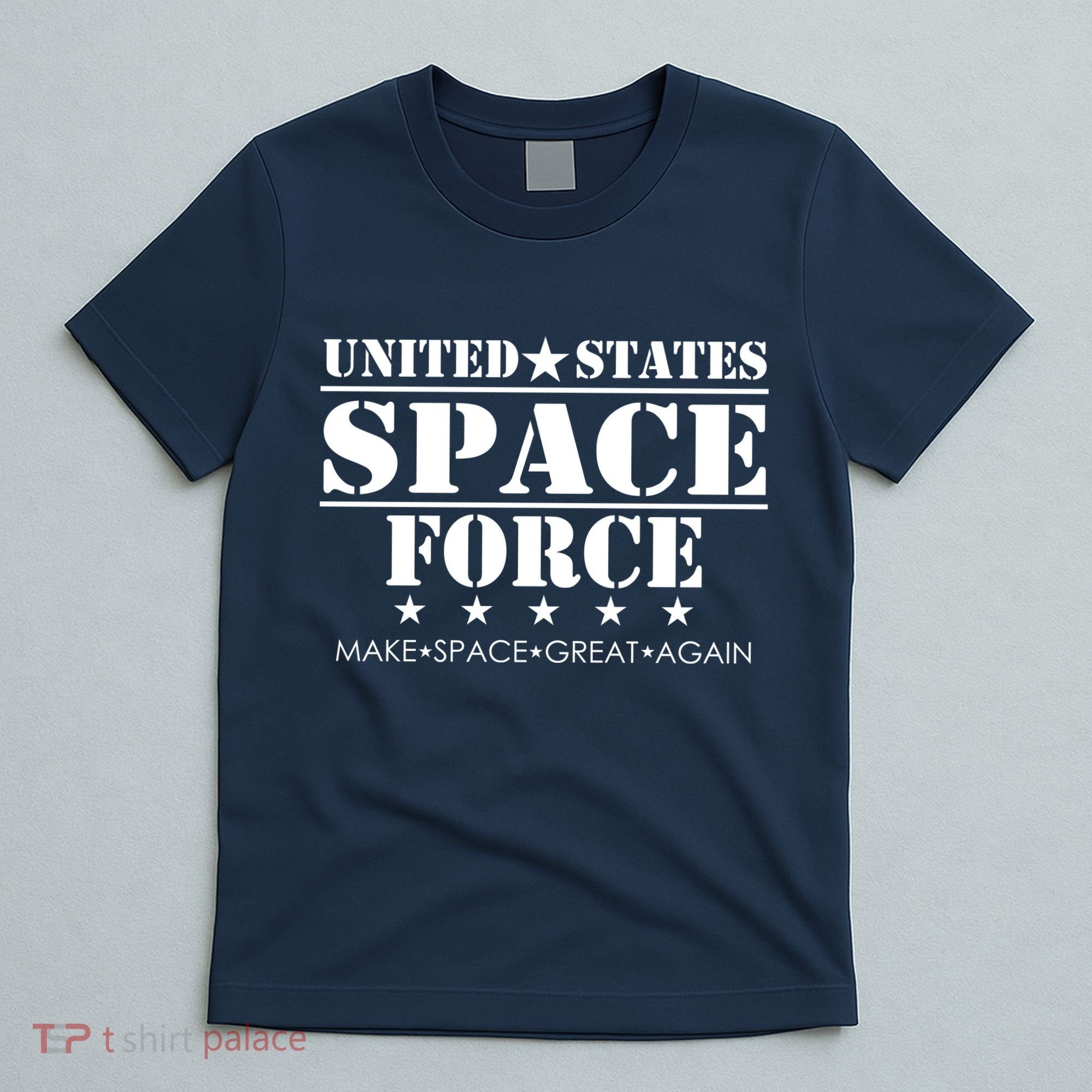 United States Space Force Make Space Great Again T-Shirt