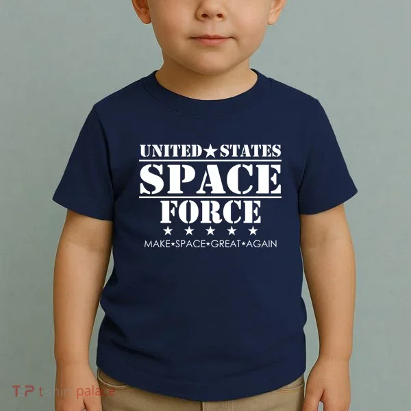 United States Space Force Make Space Great Again Toddler T-Shirt
