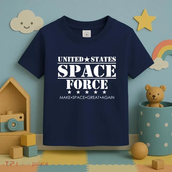 United States Space Force Make Space Great Again Toddler T-Shirt