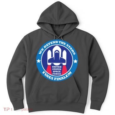 United States Space Force We Defend the Stars Hoodie