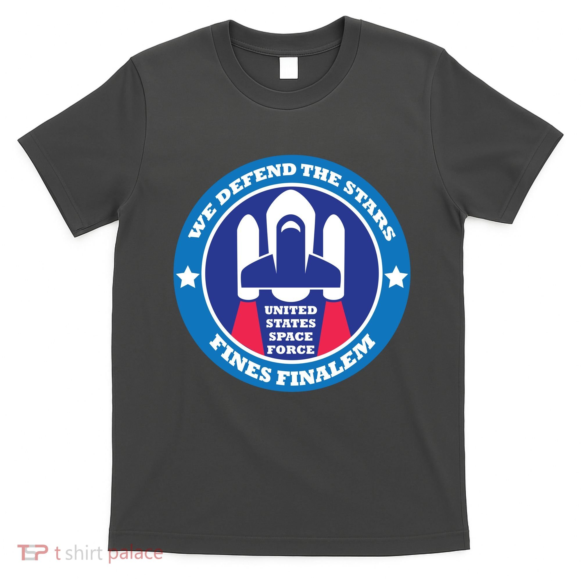 United States Space Force We Defend the Stars T-Shirt