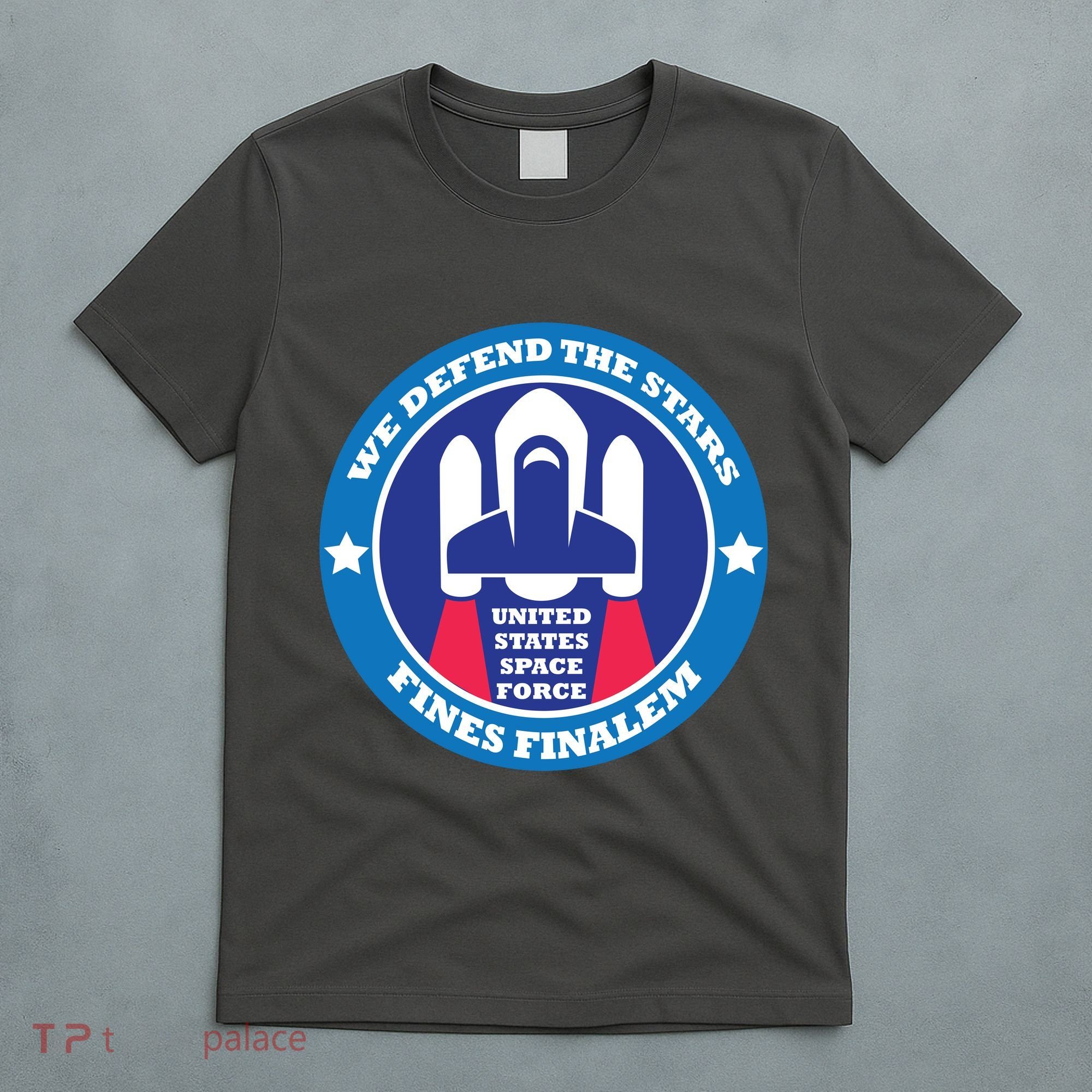 United States Space Force We Defend the Stars T-Shirt